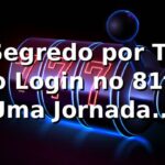 O Segredo por Trás do Login no 81ff: Uma Jornada Inesperada 🎲